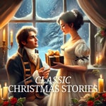 Logo of the podcast Classic Christmas Stories Podcast Classic Christmas Stories