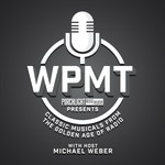 Logo of the podcast Classic Musicals From The Golden Age of Radio Podcast Classic Musicals From The Golden Age of Radio