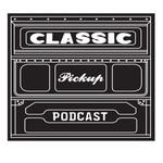 Logo of the podcast classic pickup podcast Podcast classic pickup podcast