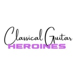 Logo of the podcast Classical Guitar Heroines Podcast Podcast Classical Guitar Heroines Podcast