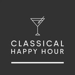 Logo of the podcast Classical Happy Hour Podcast Classical Happy Hour