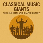 Logo of the podcast Classical Music Giants Podcast Classical Music Giants