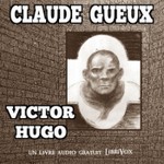 Logo of the podcast Claude Gueux by Victor Hugo (1802 - 1885) Podcast Claude Gueux by Victor Hugo (1802 - 1885)