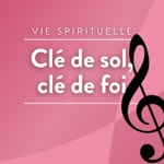 Logo of the podcast Clé de sol clé de foi Podcast Clé de sol clé de foi