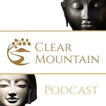 Logo of the podcast Clear Mountain Monastery Project Logo of the podcast Clear Mountain Monastery Project