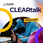 Logo of the podcast CLEARtalk Podcast Podcast CLEARtalk Podcast