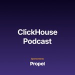 Podcast ClickHouse Podcast