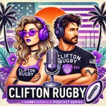 Podcast Clifton Rugby - Life in Lavender And Black