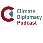 Climate Diplomacy Podcast Climate Diplomacy Podcast