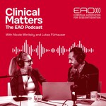 Logo of the podcast Clinical Matters: The EAO Podcast Podcast Clinical Matters: The EAO Podcast