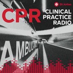 Clinical Practice Radio (CPR) Podcast Clinical Practice Radio (CPR)