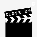 Logo of the podcast Close up Podcast Close up