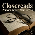 Logo of the podcast Closereads: Philosophy with Mark and Wes Podcast Closereads: Philosophy with Mark and Wes
