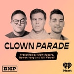 Logo of the podcast Clown Parade Logo of the podcast Clown Parade