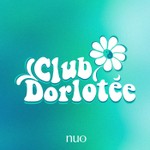 Logo of the podcast CLUB DORLOTÉE Podcast CLUB DORLOTÉE