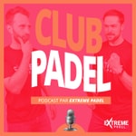 Podcast CLUB PADEL