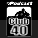 Logo of the podcast Club40 (le Podcast) Podcast Club40 (le Podcast)