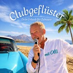 Logo of the podcast Clubgeflüster - Dein Urlaub für Zuhause Podcast Clubgeflüster - Dein Urlaub für Zuhause