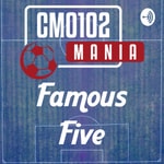 Logo of the podcast CM0102: Famous Five Podcast CM0102: Famous Five