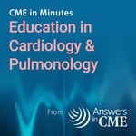 Logo of the podcast CME in Minutes: Education in Cardiology & Pulmonology Podcast CME in Minutes: Education in Cardiology & Pulmonology