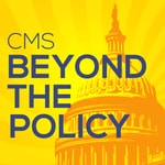 Logo of the podcast CMS: Beyond the policy Podcast CMS: Beyond the policy