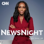 Logo of the podcast CNN NewsNight with Abby Phillip Logo of the podcast CNN NewsNight with Abby Phillip