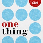 Logo of the podcast CNN One Thing Podcast CNN One Thing