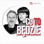 Co to będzie