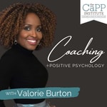 Coaching and Positive Psychology Podcast Coaching and Positive Psychology