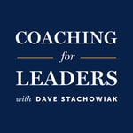 Logo of the podcast Coaching for Leaders Logo of the podcast Coaching for Leaders