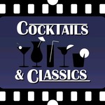 Cocktails and Classics Podcast Cocktails and Classics