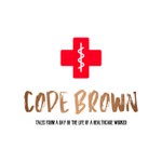 Logo of the podcast Code Brown- tales from a day in the life of a healthcare worker Podcast Code Brown- tales from a day in the life of a healthcare worker