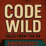 Logo of the podcast Code Wild; Tales from the ER Podcast Code Wild; Tales from the ER