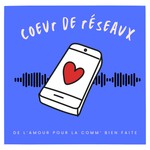 Logo of the podcast Coeur de Réseaux Podcast Coeur de Réseaux