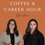 Coffee & Career Hour Coffee & Career Hour