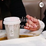 Logo of the podcast Coffee Date With Aaish♡ Podcast Coffee Date With Aaish♡