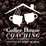 Coffee House Coaching Podcast Coffee House Coaching