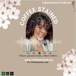 Logo of the podcast Coffee Stained EDU Podcast Podcast Coffee Stained EDU Podcast