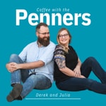 Logo of the podcast Coffee With The Penners Podcast Coffee With The Penners