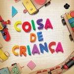 Logo of the podcast Coisa de Criança Podcast Coisa de Criança