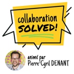Collaboration Solved ! ✅