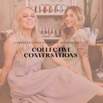 Logo of the podcast Collective Conversations Podcast Collective Conversations