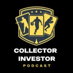 Collector Investor Podcast Podcast Collector Investor Podcast