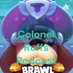 Logo of the podcast Colonel Ruffs Podcast Podcast Colonel Ruffs Podcast