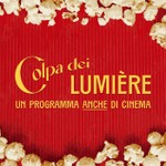 Colpa dei Lumière Podcast Colpa dei Lumière