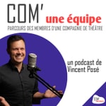 Logo of the podcast Com' Une Équipe - parcours d'improvisation théâtrale et de théâtre Podcast Com' Une Équipe - parcours d'improvisation théâtrale et de théâtre