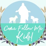 Logo of the podcast Come Follow Me Kids Podcast Come Follow Me Kids