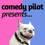 Logo of the podcast Comedy Pilot Presents Podcast Comedy Pilot Presents