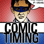 Comic Timing Podcast Podcast Comic Timing Podcast