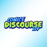Comics Discourse 114 Comics Discourse 114